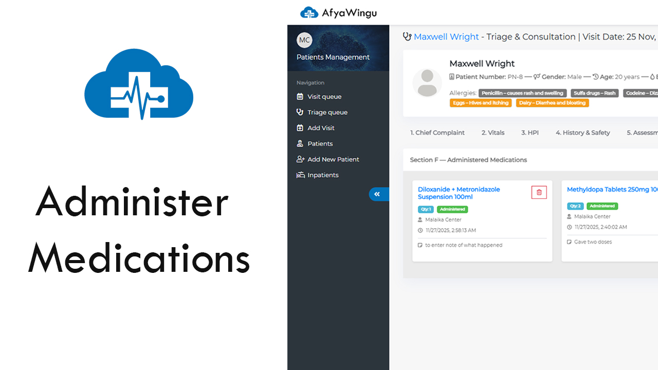 How to Administer Medications in AfyaWingu: Step-by-Step Guide for Clinicians (2025 Update)