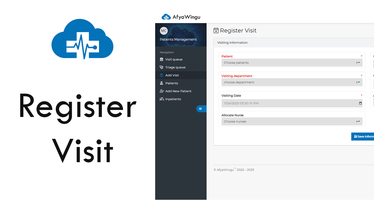 How to Register a New Patient Visit on AfyaWingu — Fast, Accurate, and Clinic-Ready